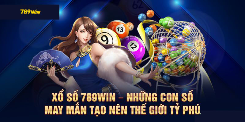 Một số ưu điểm nổi bật mà sảnh xổ số 789win