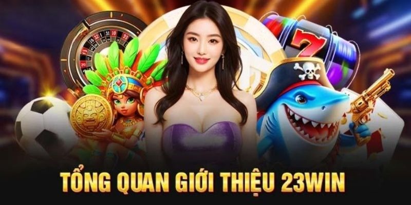 23win: Nhà Cái Uy Tín Và Chất Lượng Hàng Đầu Khu Vực Châu Á